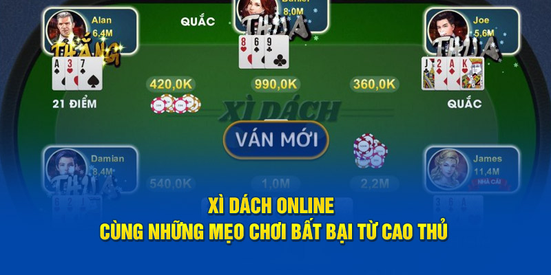 Luật chơi game Xì Dách Online đơn giản